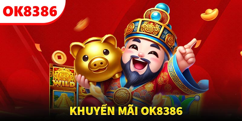 Thông tin về chương trình khuyến mãi OK8386